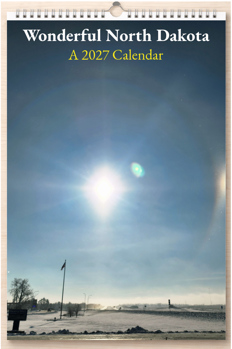 Wonderful North Dakota: A 2027 Calendar
