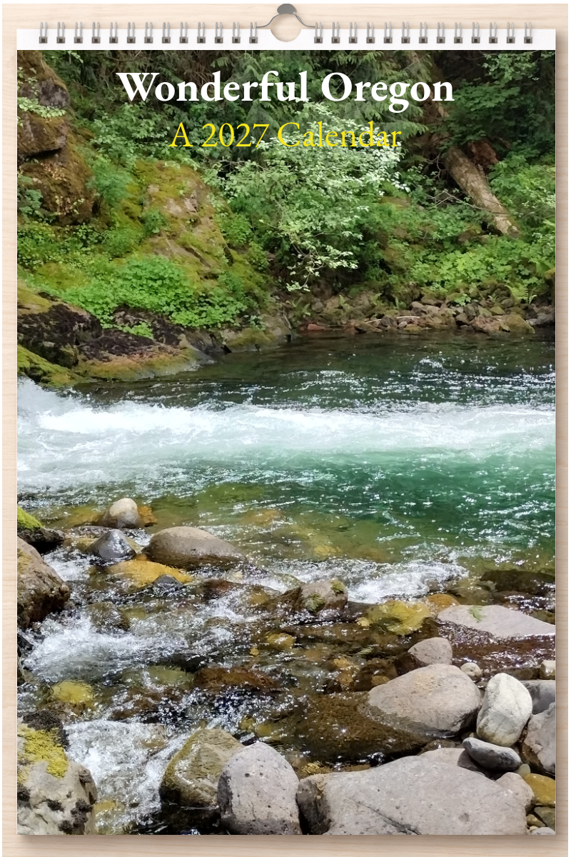 Wonderful Oregon: A 2027 Calendar