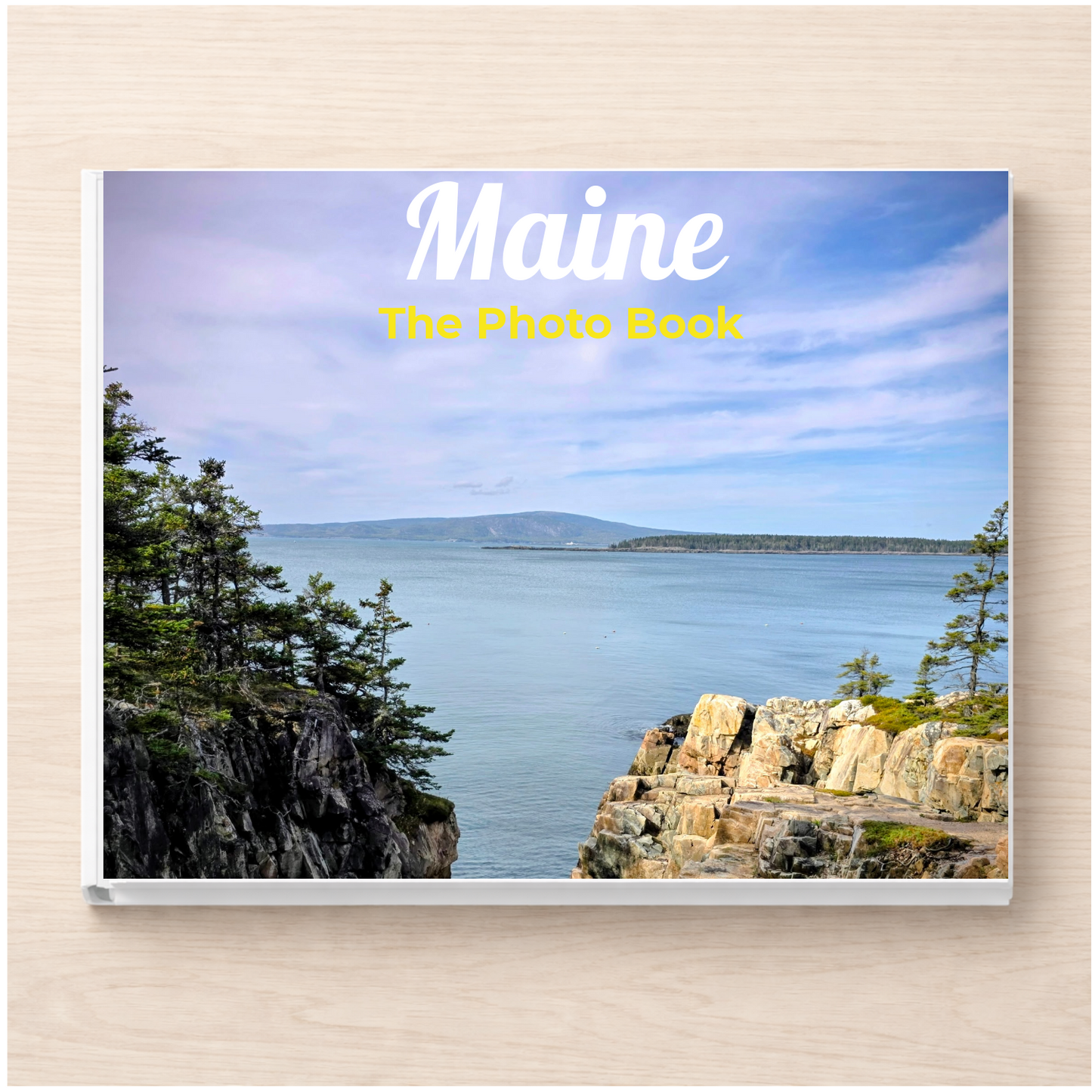 Maine: The Photo Book