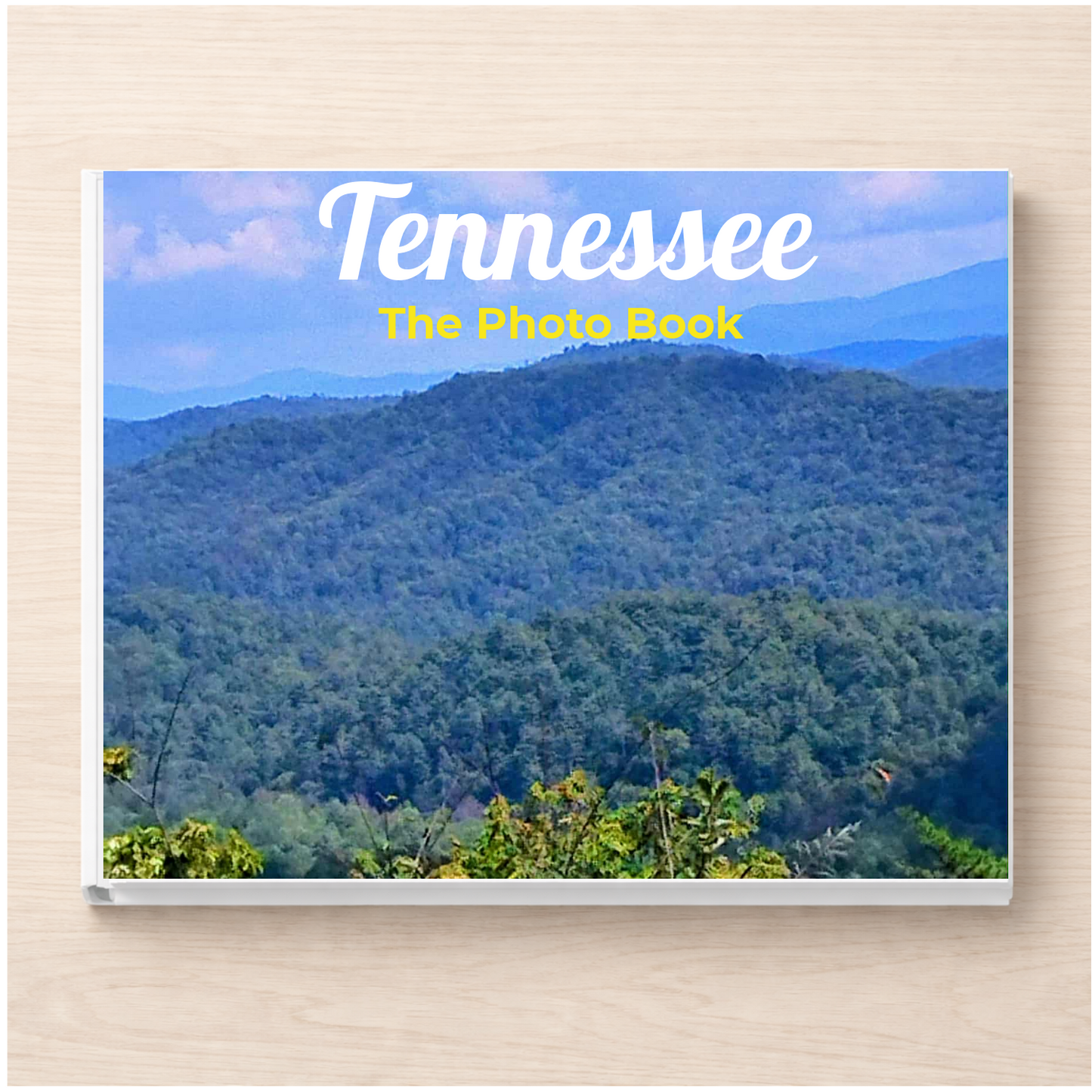 Tennessee: The Photo Book