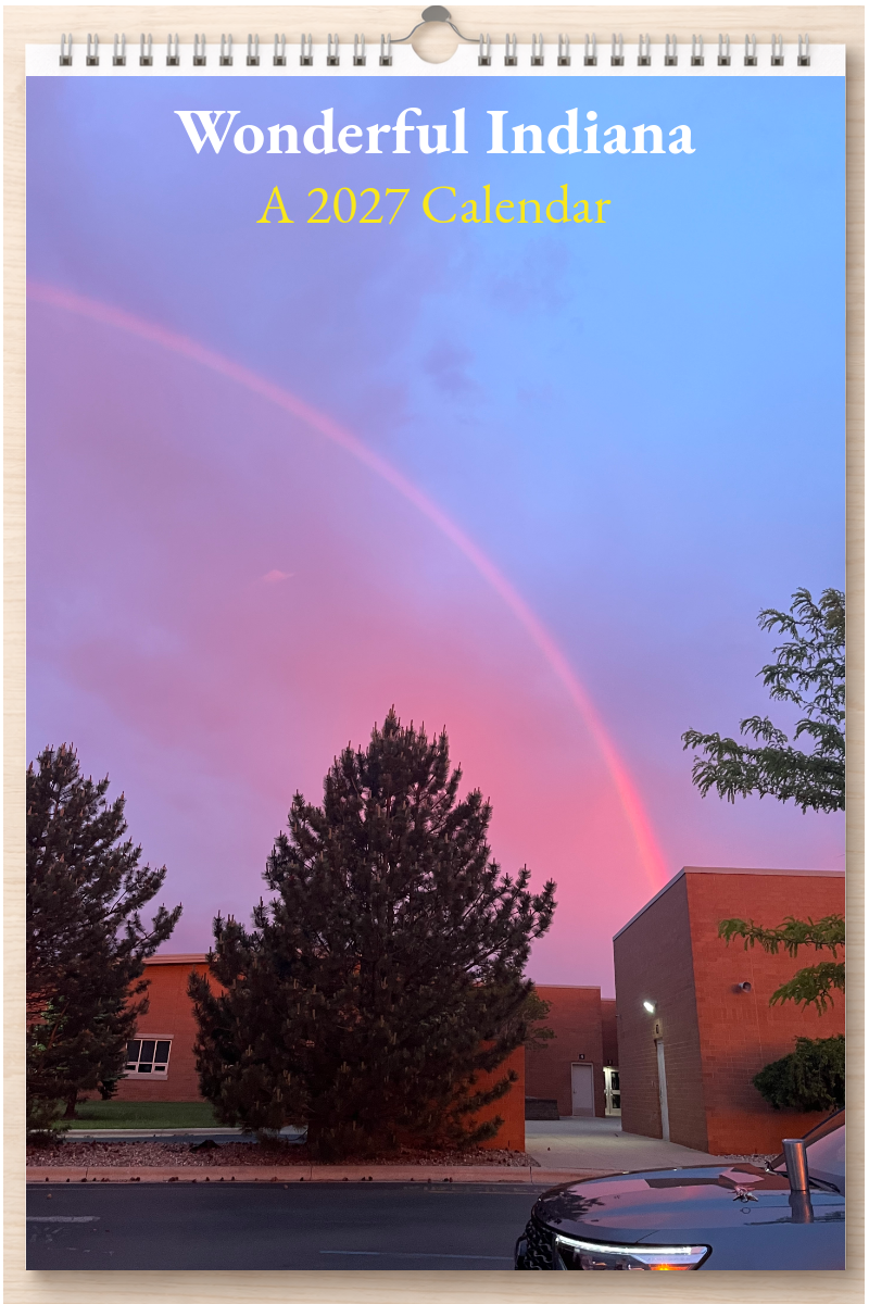 Wonderful Indiana: A 2027 Calendar
