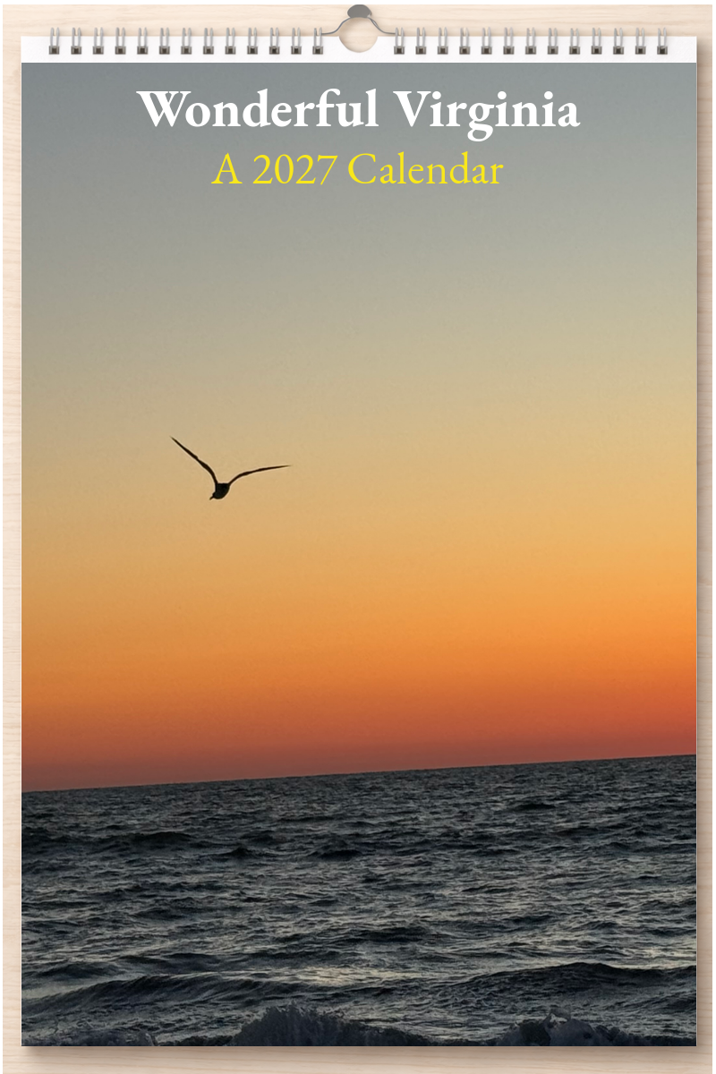 Wonderful Virginia: A 2027 Calendar