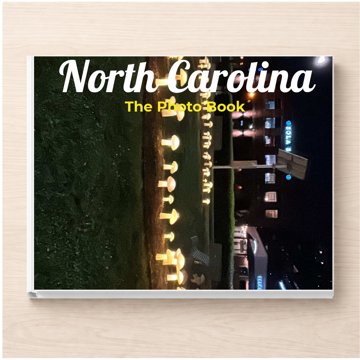 North Carolina: The Photo Book