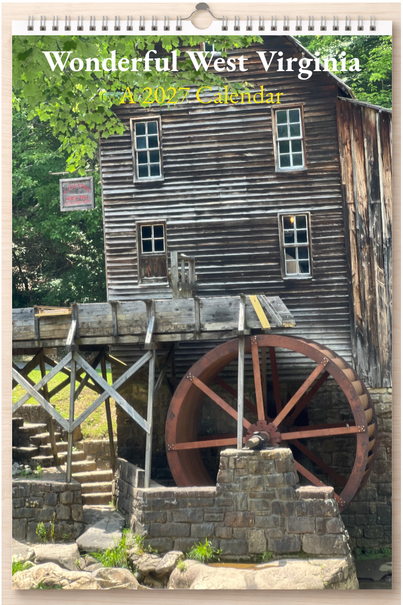 Wonderful West Virginia: A 2027 Calendar