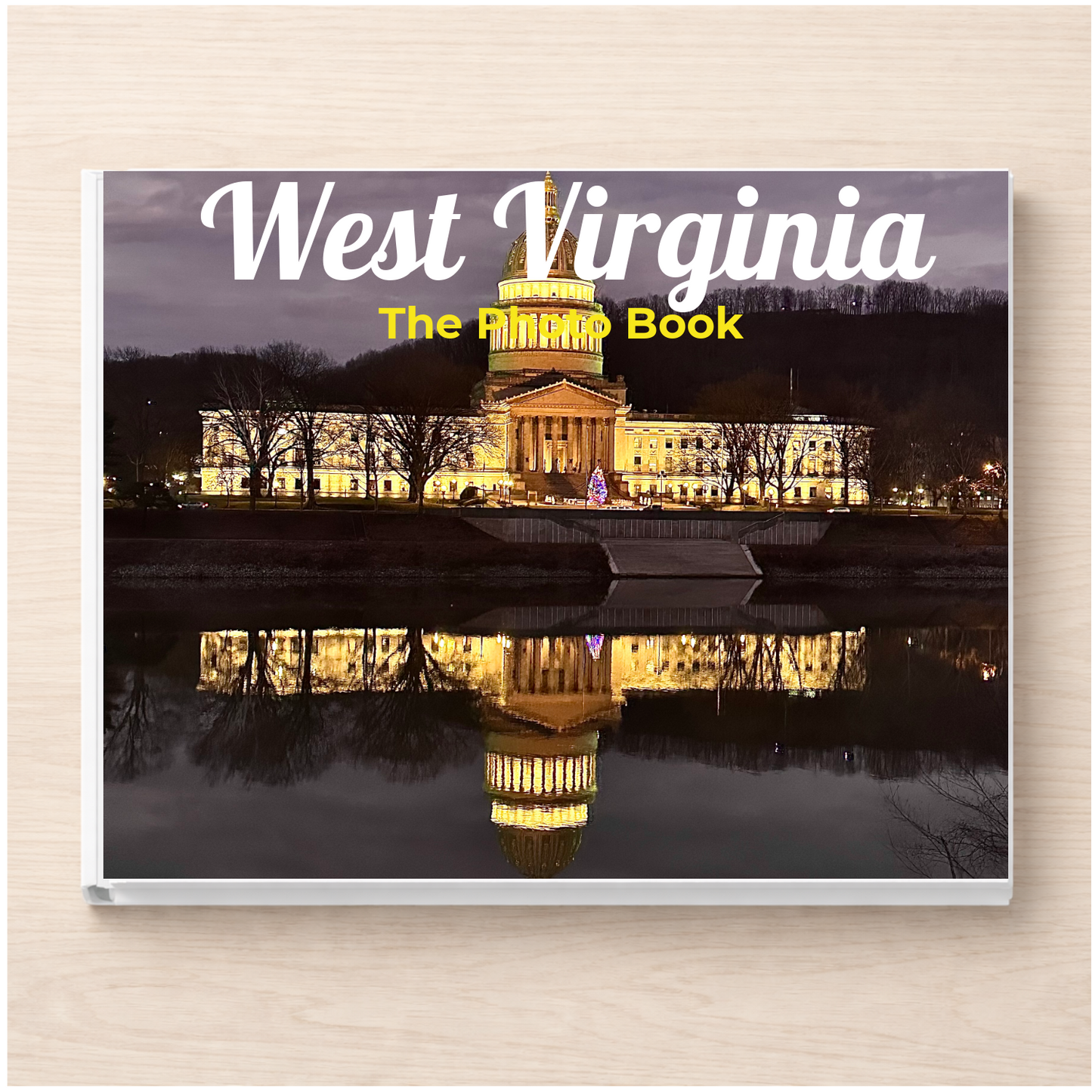 West Virginia: The Photo Book