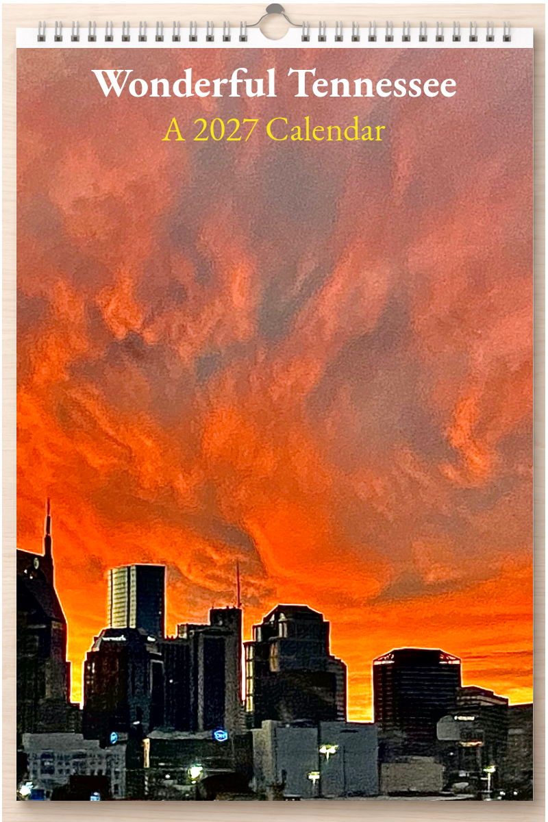 Wonderful Tennessee: A 2027 Calendar