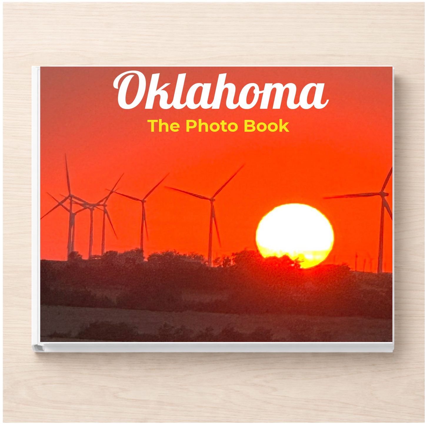 Oklahoma: The Photo Book