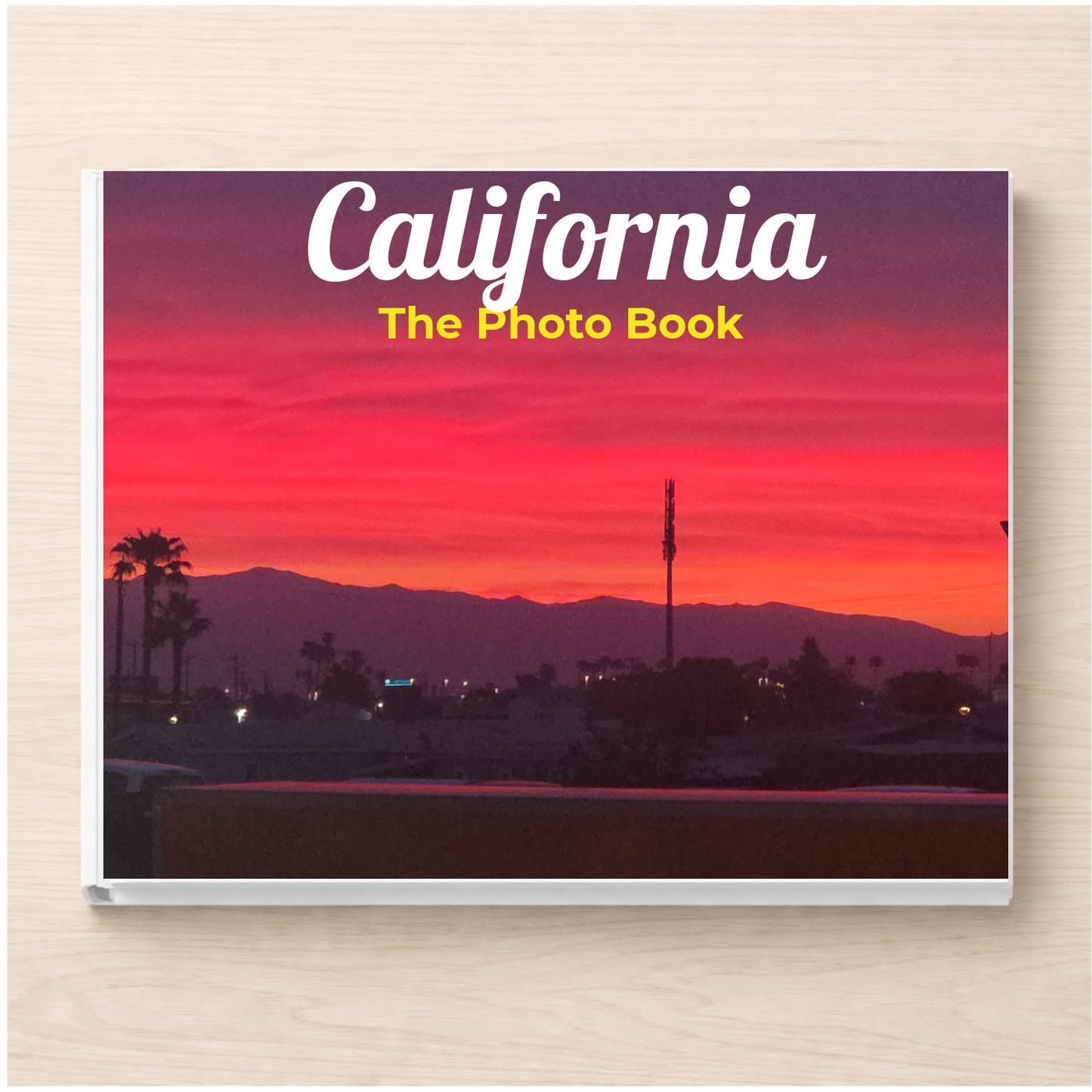 California: The Photo Book