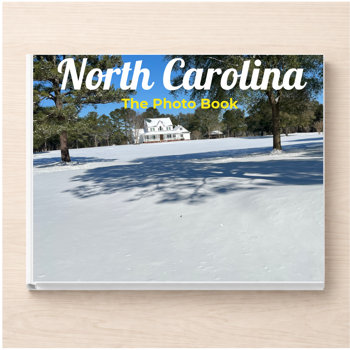 North Carolina: The Photo Book