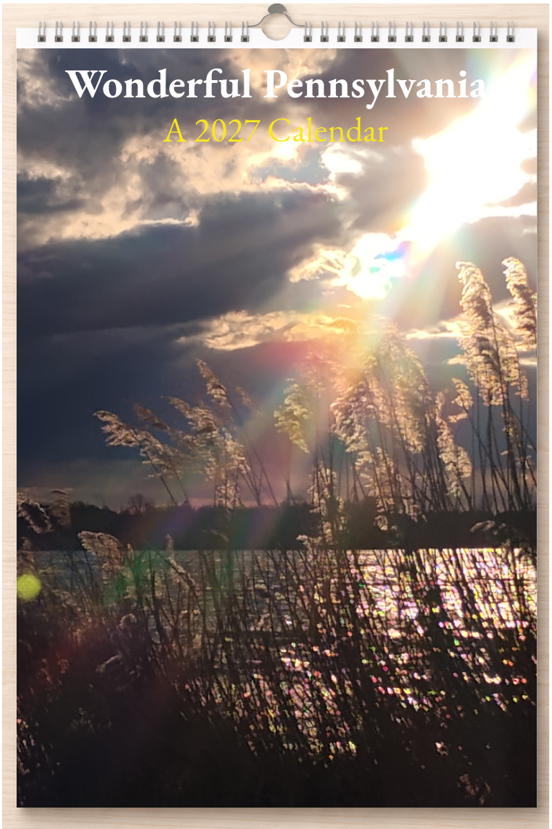 Wonderful Pennsylvania: A 2027 Calendar