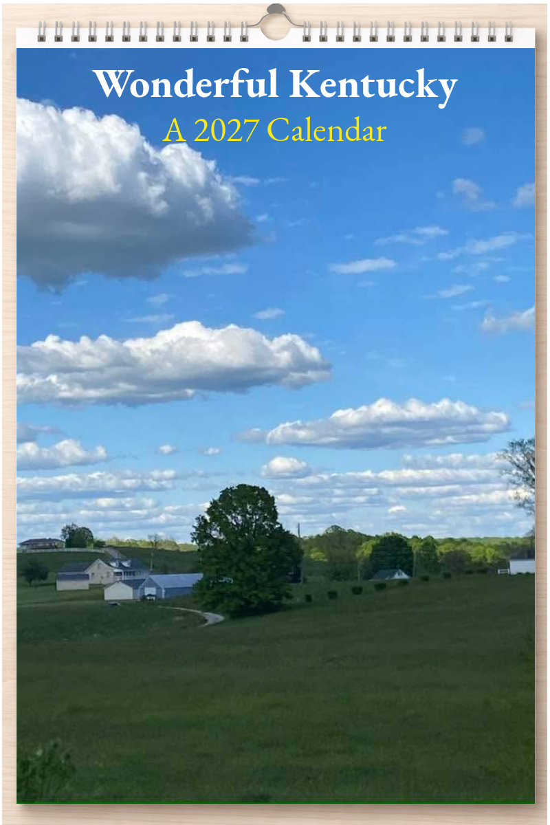 Wonderful Kentucky: A 2027 Calendar