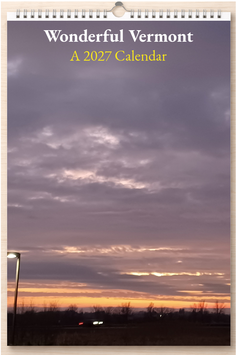 Wonderful Vermont: A 2027 Calendar