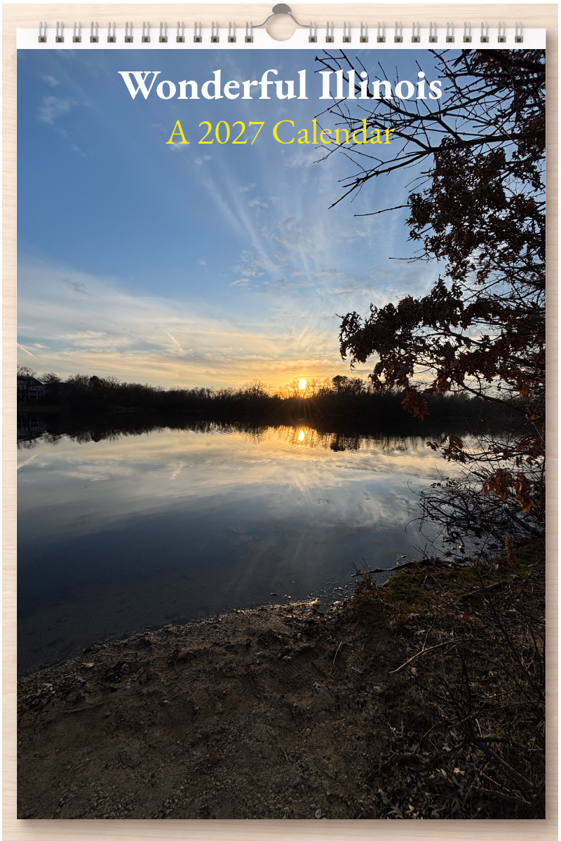 Wonderful Illinois: A 2027 Calendar