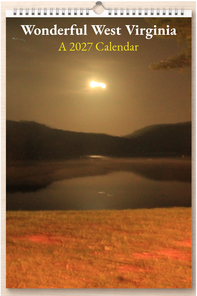 Wonderful West Virginia: A 2027 Calendar