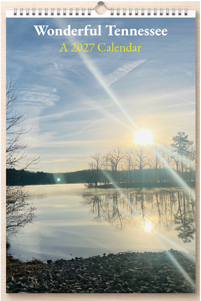 Wonderful Tennessee: A 2027 Calendar