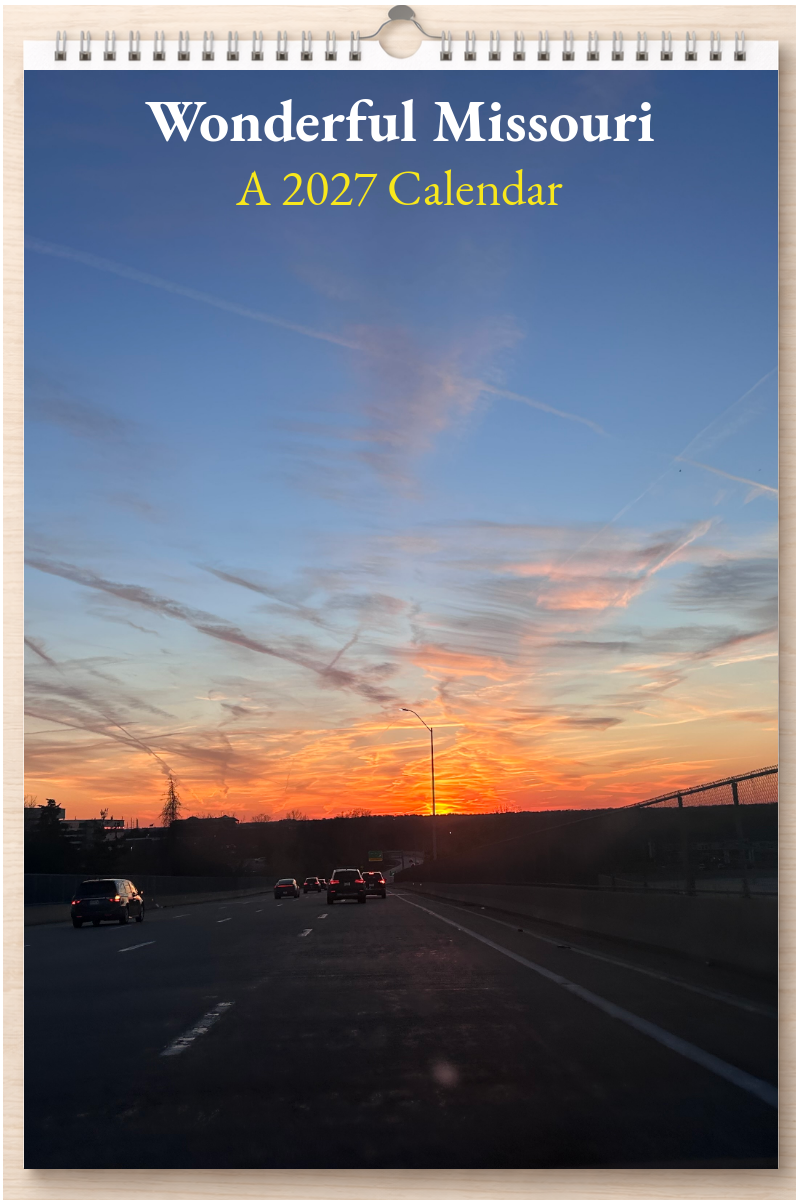 Wonderful Missouri: A 2027 Calendar