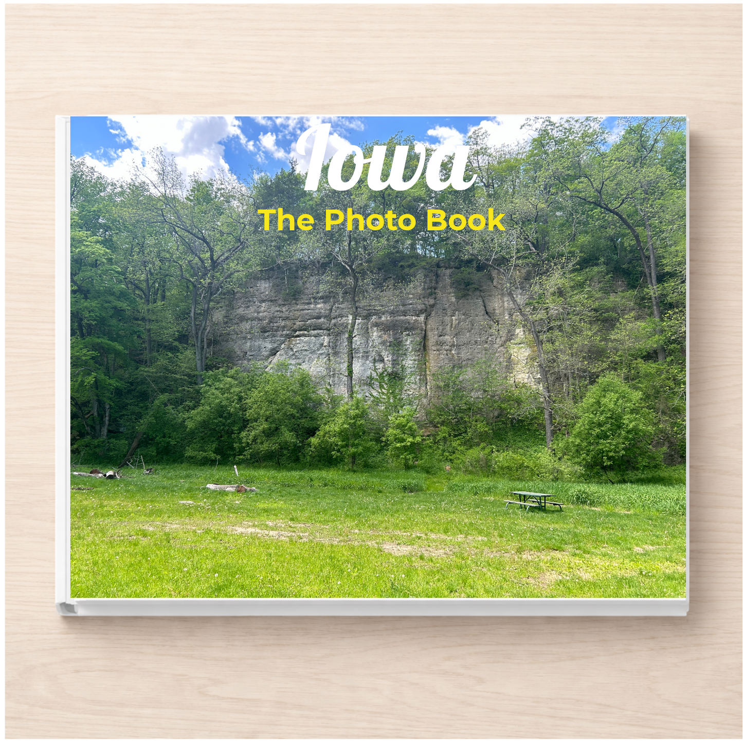 Iowa: The Photo Book