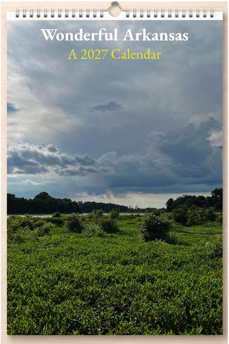Wonderful Arkansas: A 2027 Calendar