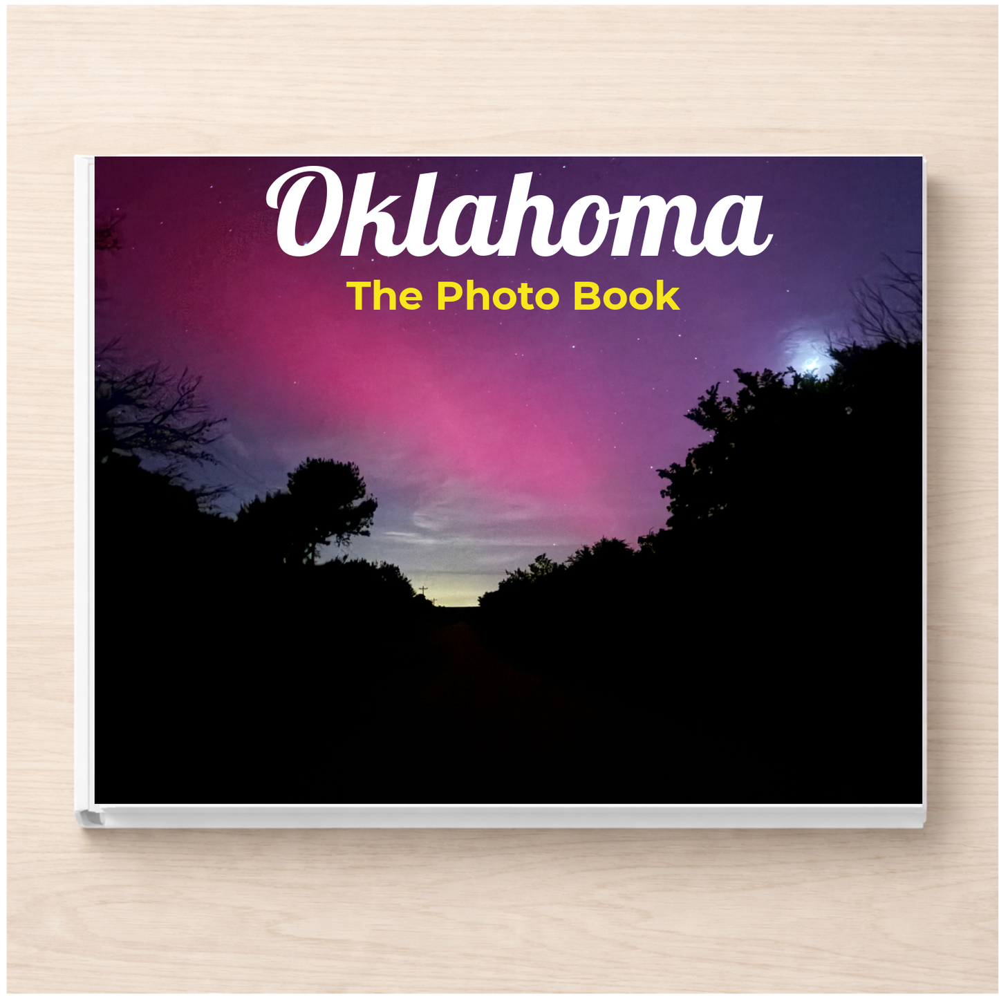 Oklahoma: The Photo Book