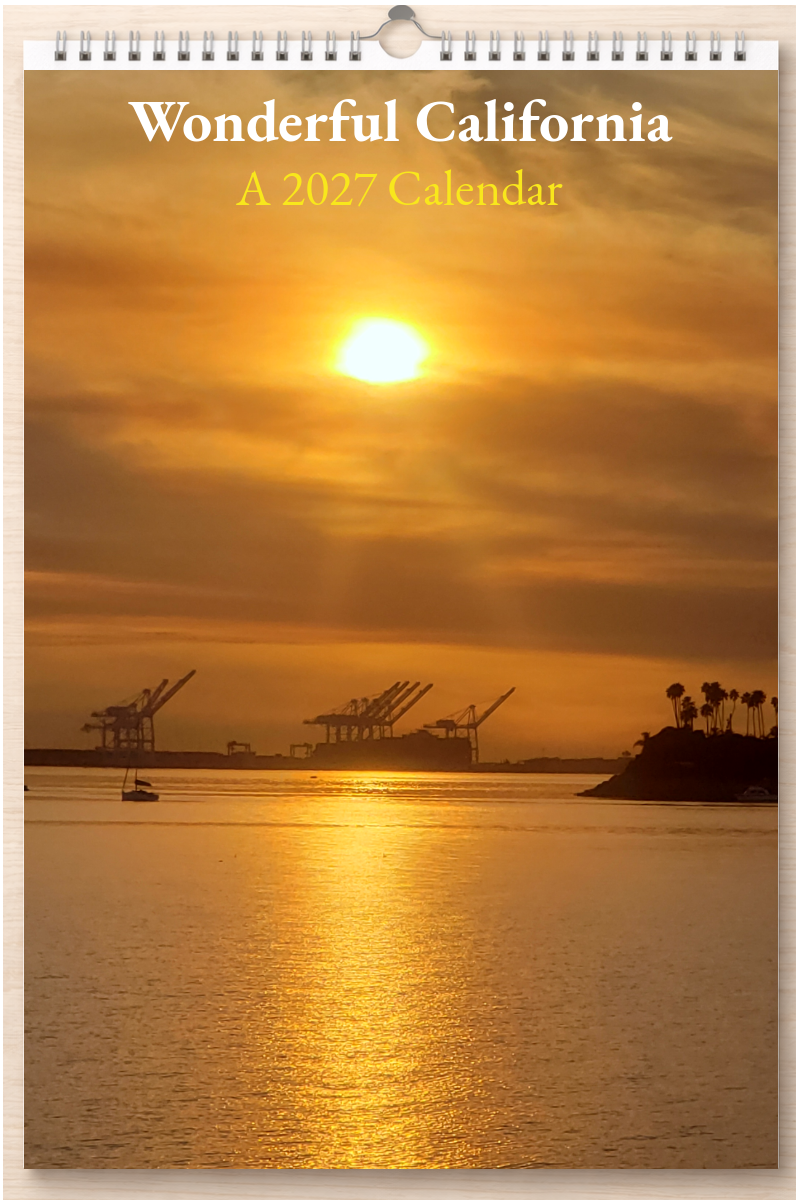 Wonderful California: A 2027 Calendar