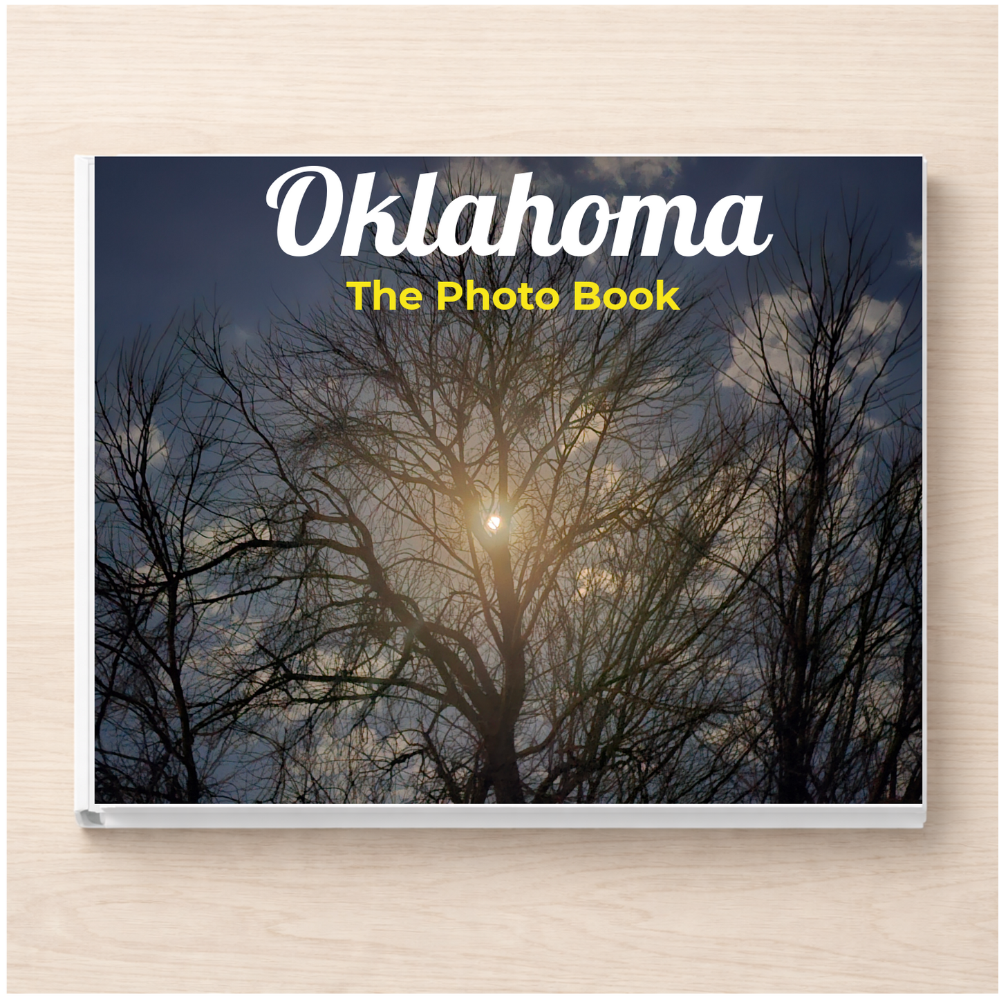 Oklahoma: The Photo Book