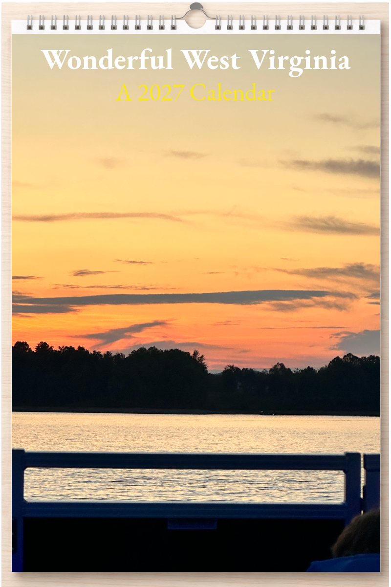 Wonderful West Virginia: A 2027 Calendar