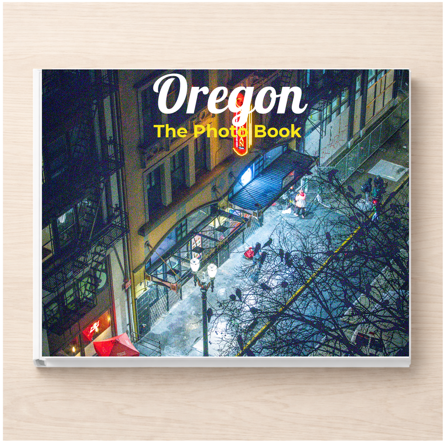 Oregon: The Photo Book