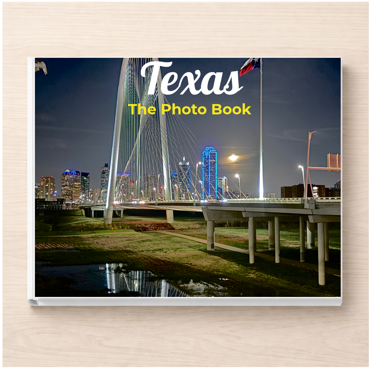 Texas: The Photo Book