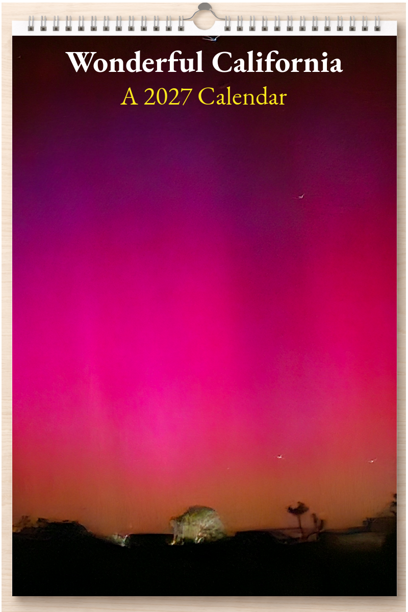 Wonderful California: A 2027 Calendar