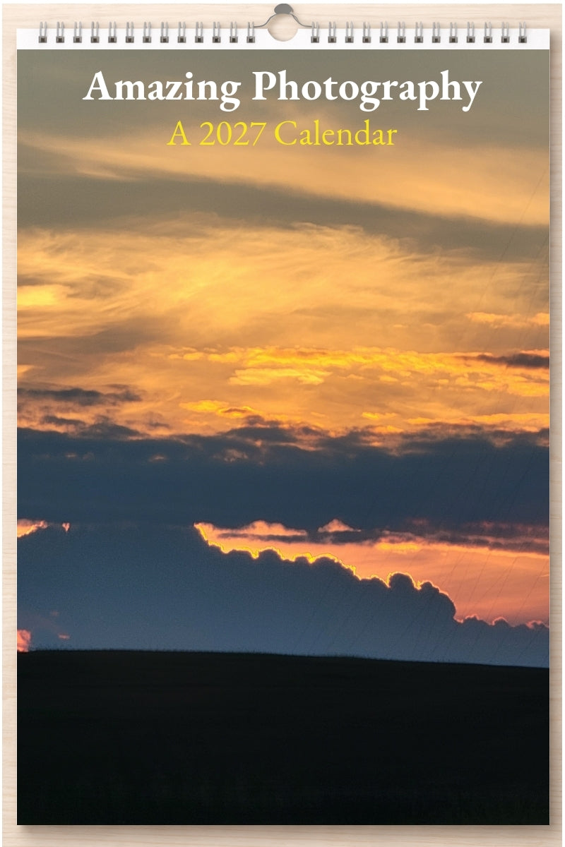 Amazing Photography: A 2027 Calendar