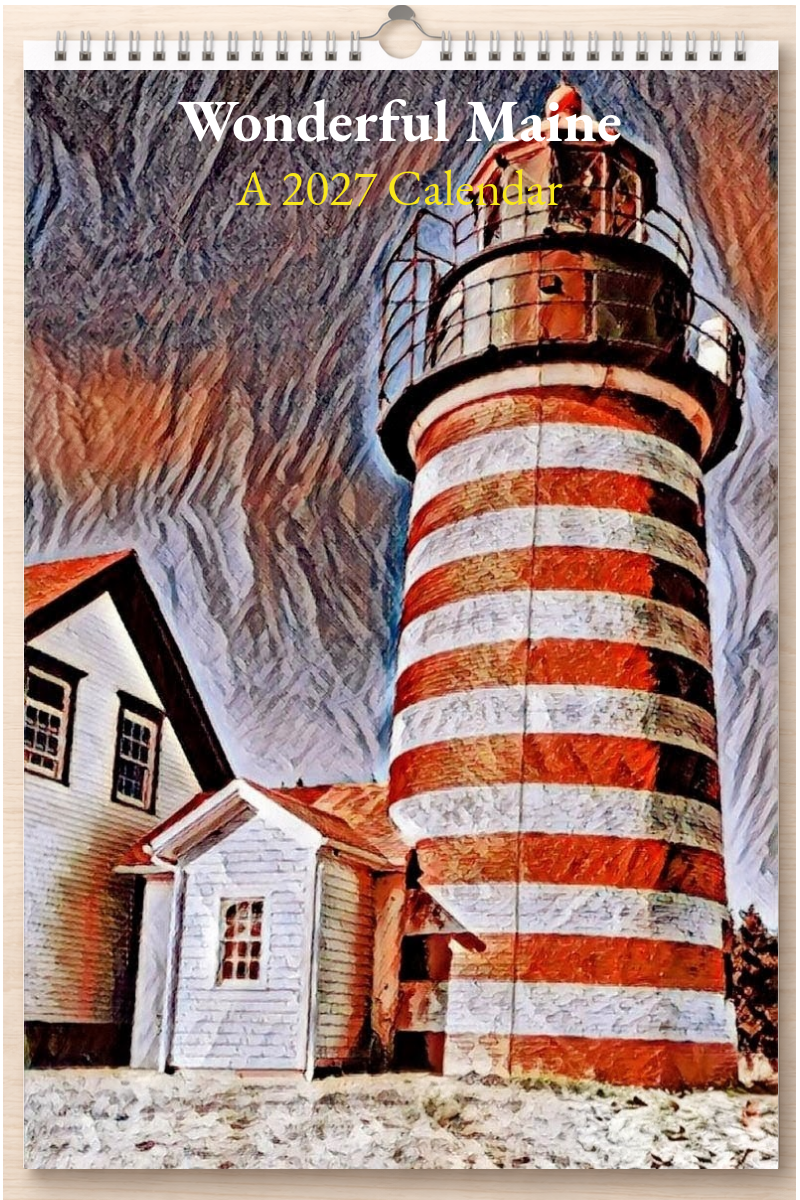 Wonderful Maine: A 2027 Calendar