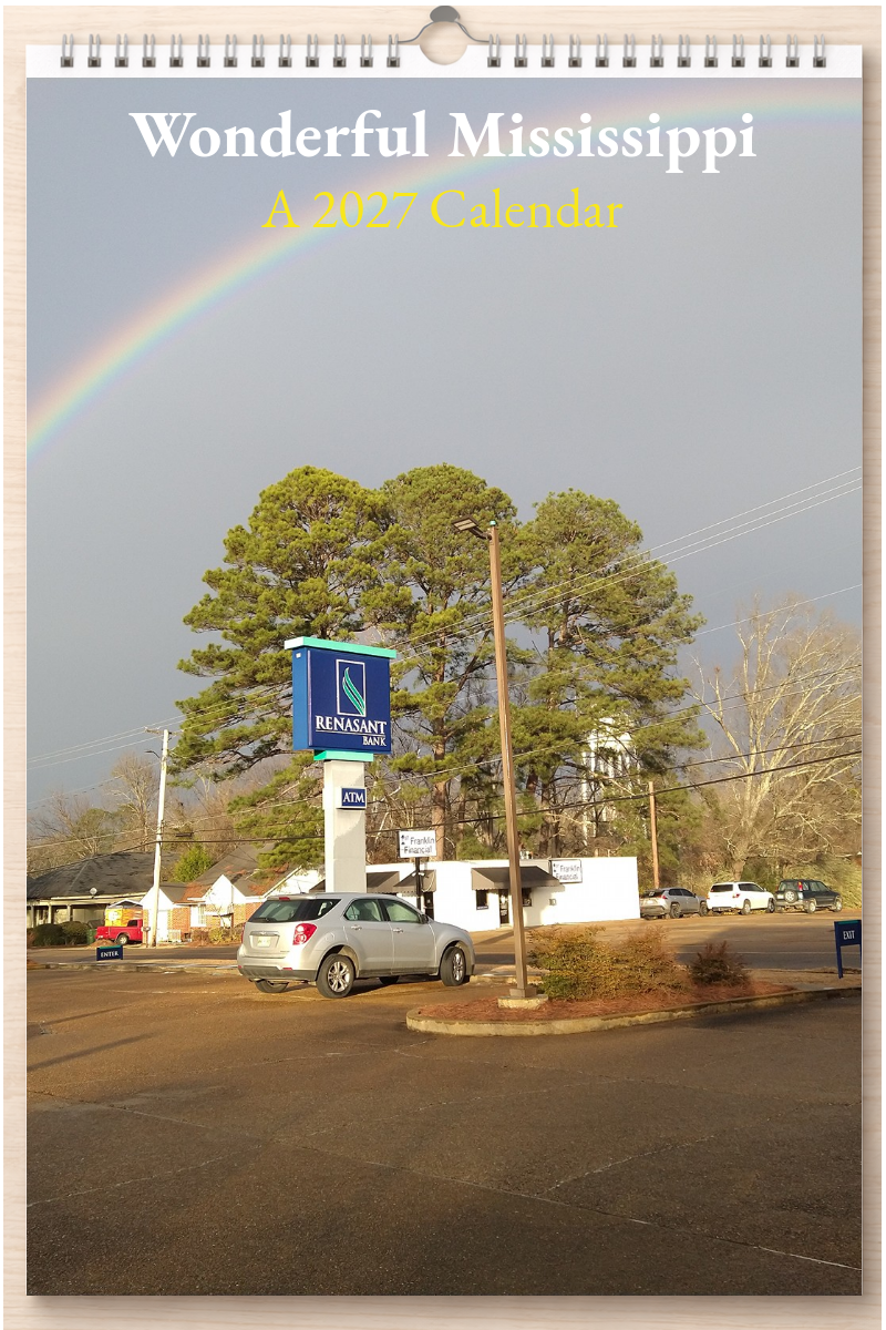 Wonderful Mississippi: A 2027 Calendar