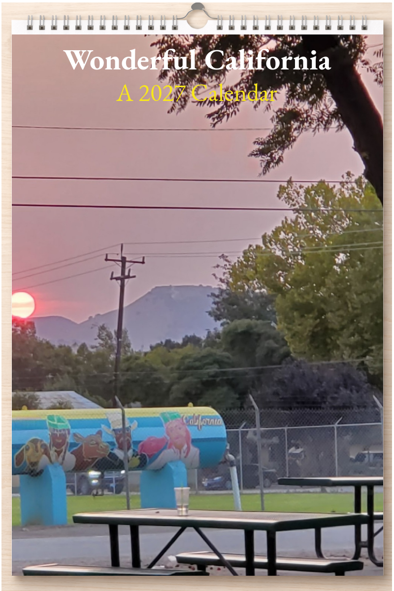 Wonderful California: A 2027 Calendar