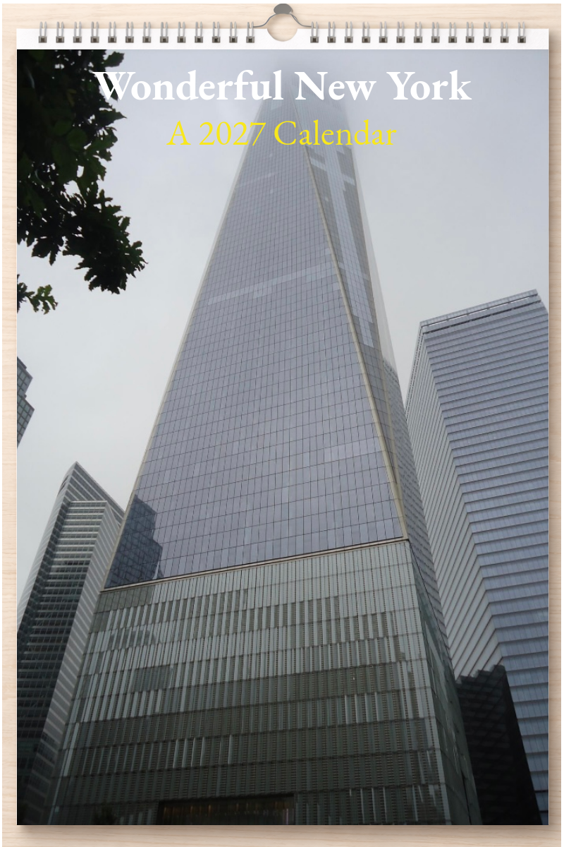 Wonderful New York: A 2027 Calendar