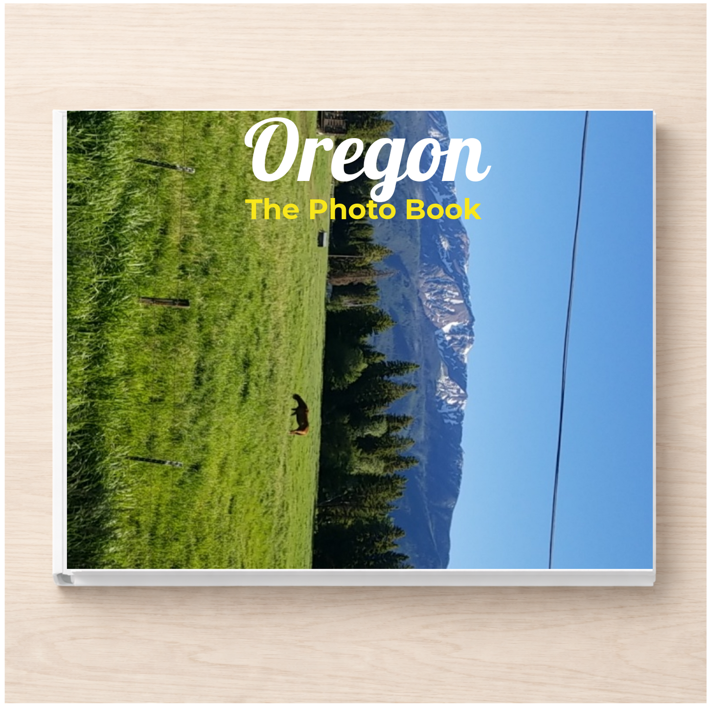 Oregon: The Photo Book