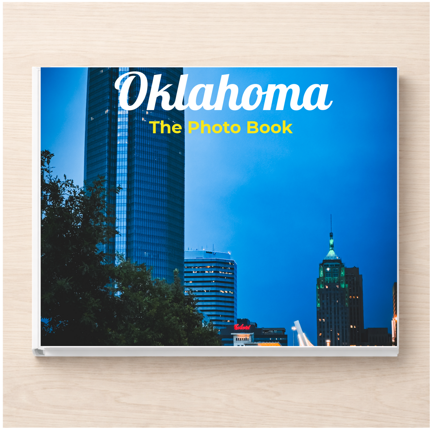 Oklahoma: The Photo Book