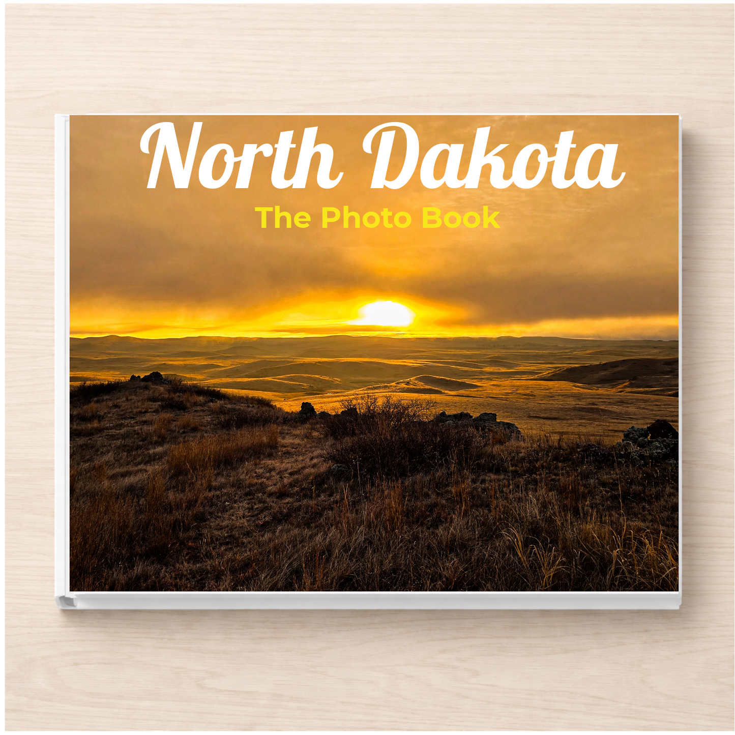 North Dakota: The Photo Book