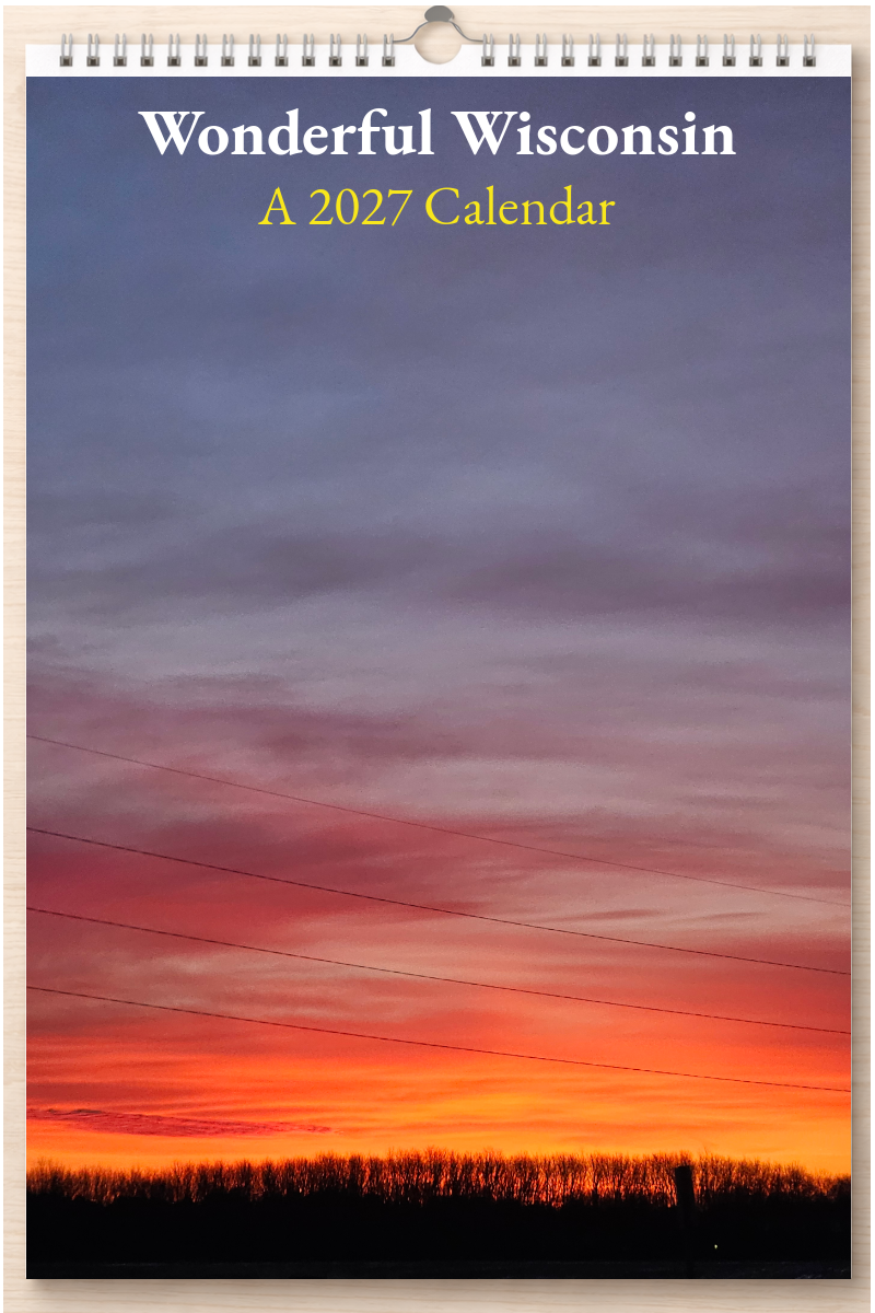 Wonderful Wisconsin: A 2027 Calendar
