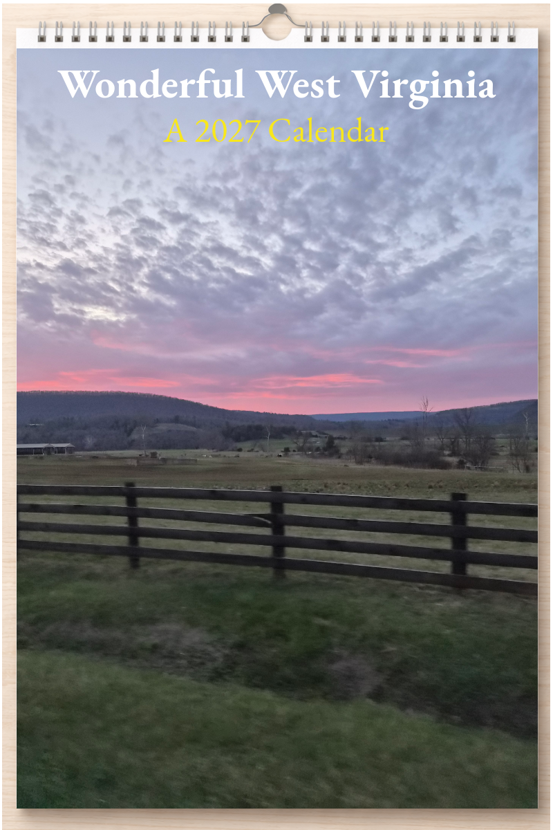 Wonderful West Virginia: A 2027 Calendar