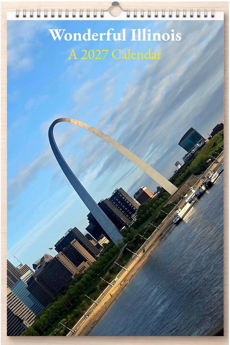 Wonderful Illinois: A 2027 Calendar