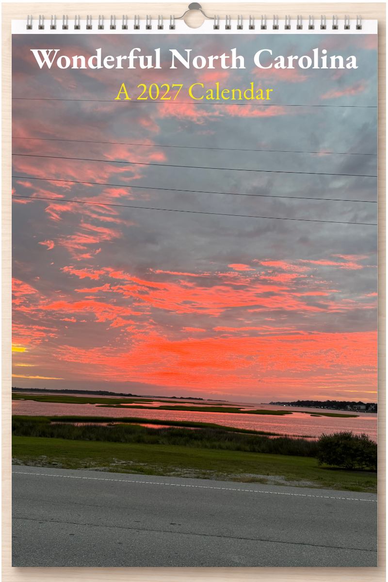 Wonderful North Carolina: A 2027 Calendar