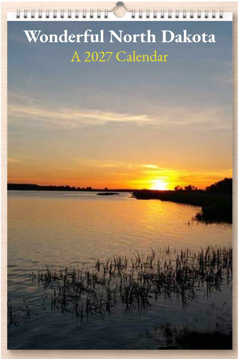 Wonderful North Dakota: A 2027 Calendar