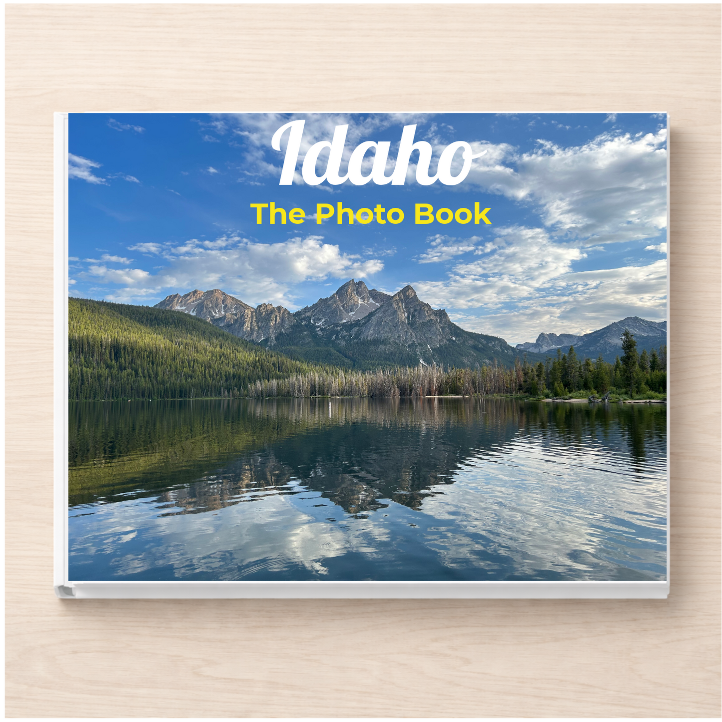 Idaho: The Photo Book