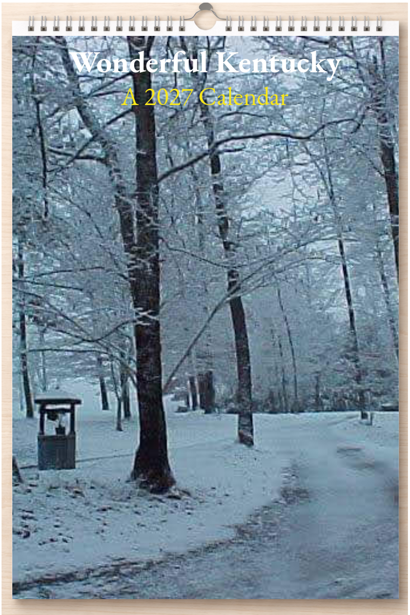 Wonderful Kentucky: A 2027 Calendar