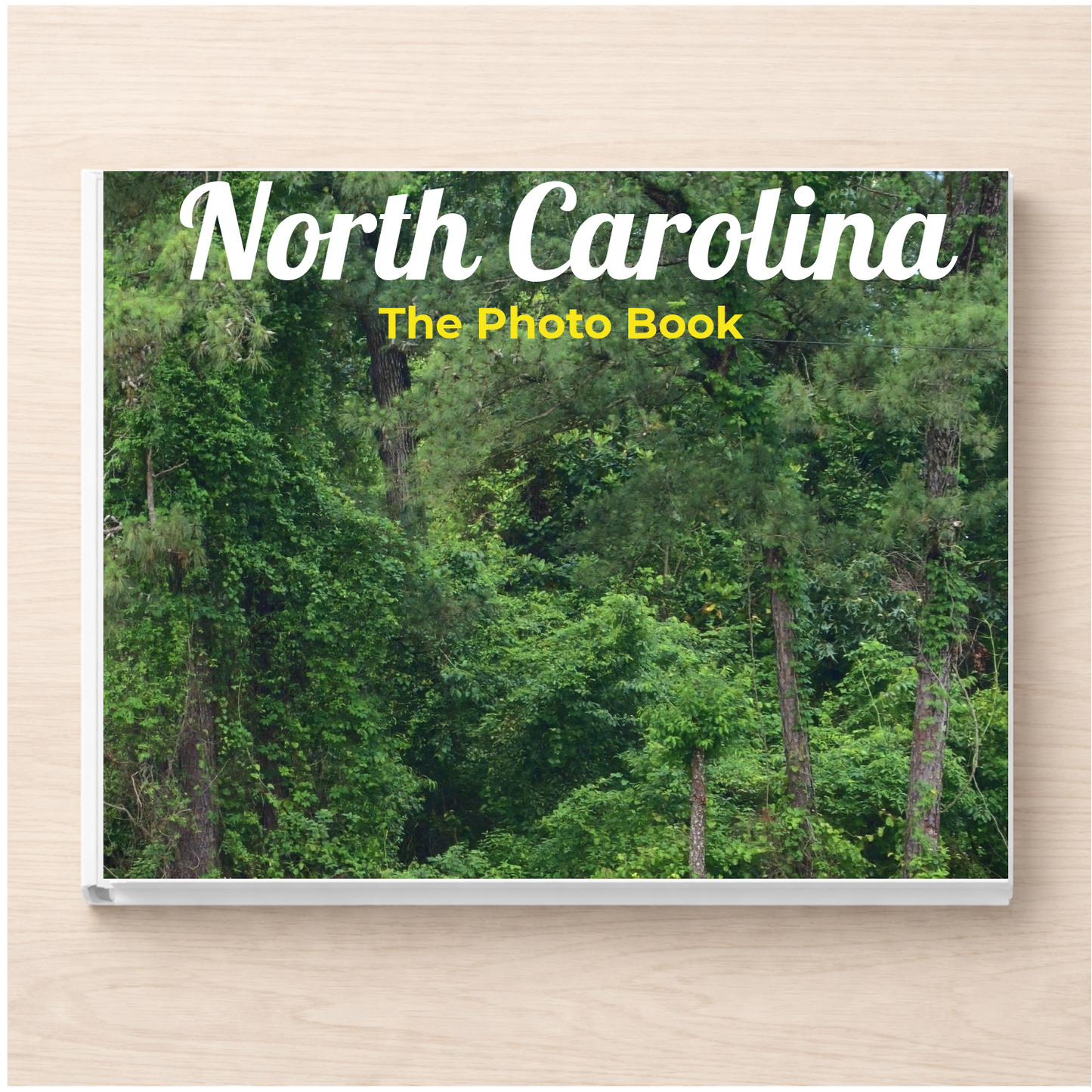 North Carolina: The Photo Book