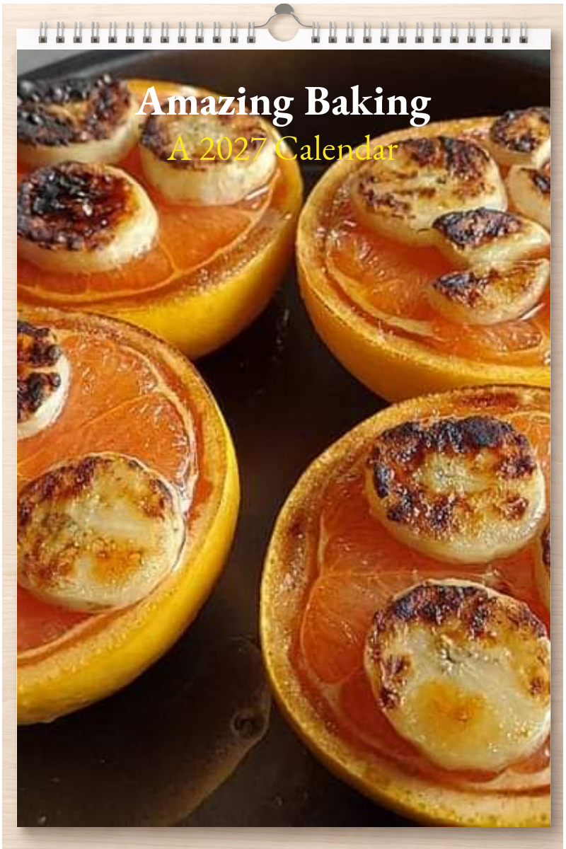 Amazing Baking: A 2027 Calendar