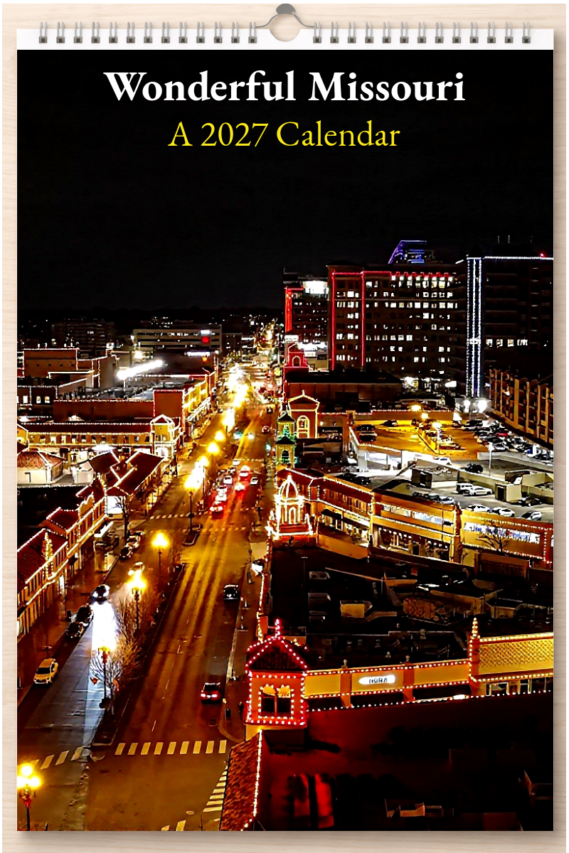 Wonderful Missouri: A 2027 Calendar
