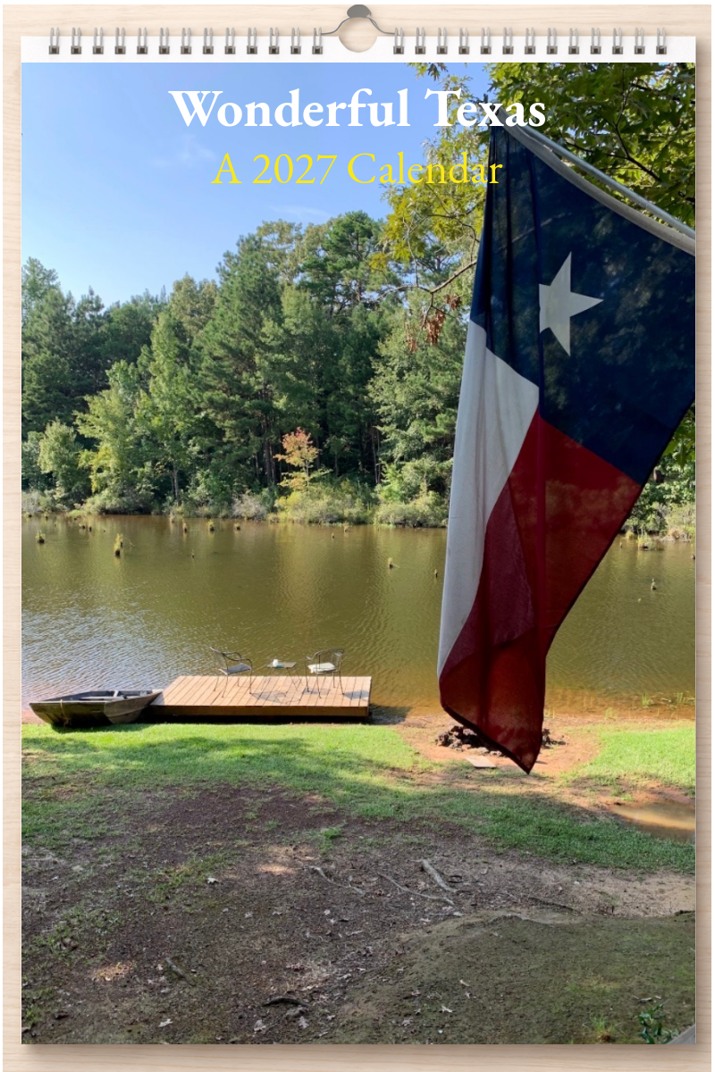 Wonderful Texas: A 2027 Calendar