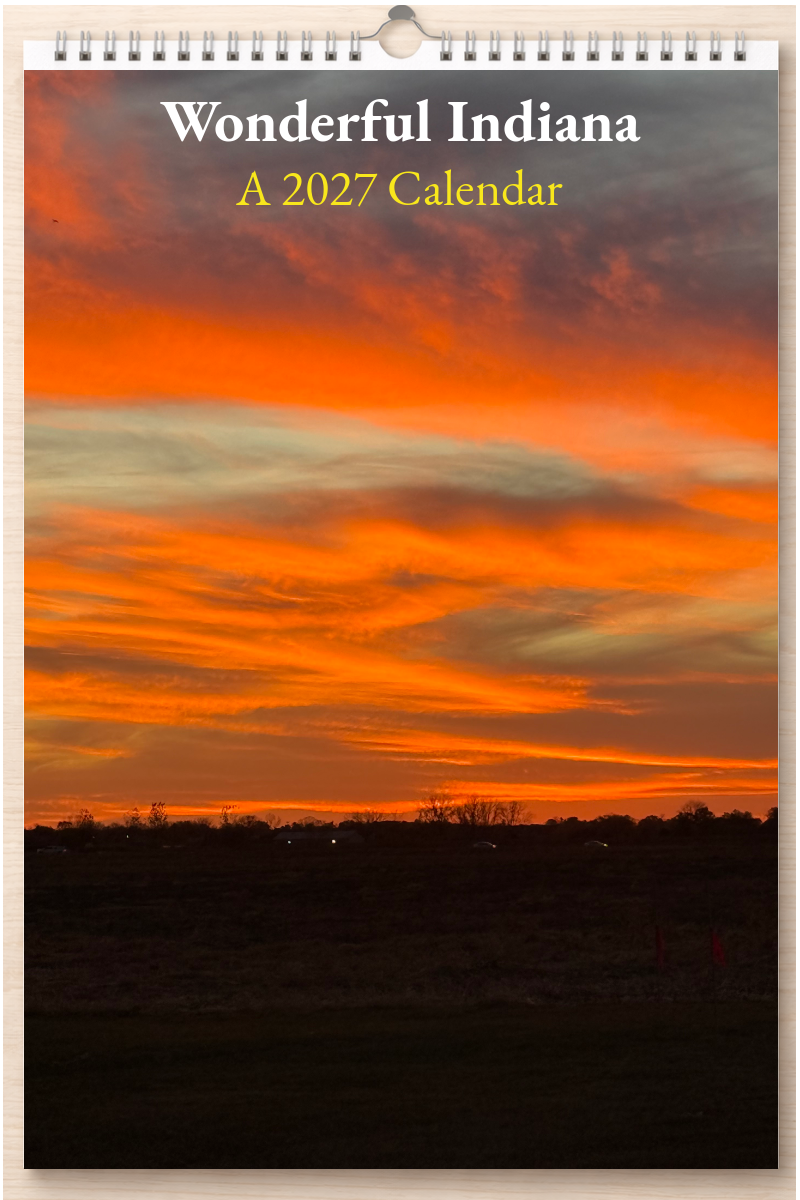 Wonderful Indiana: A 2027 Calendar