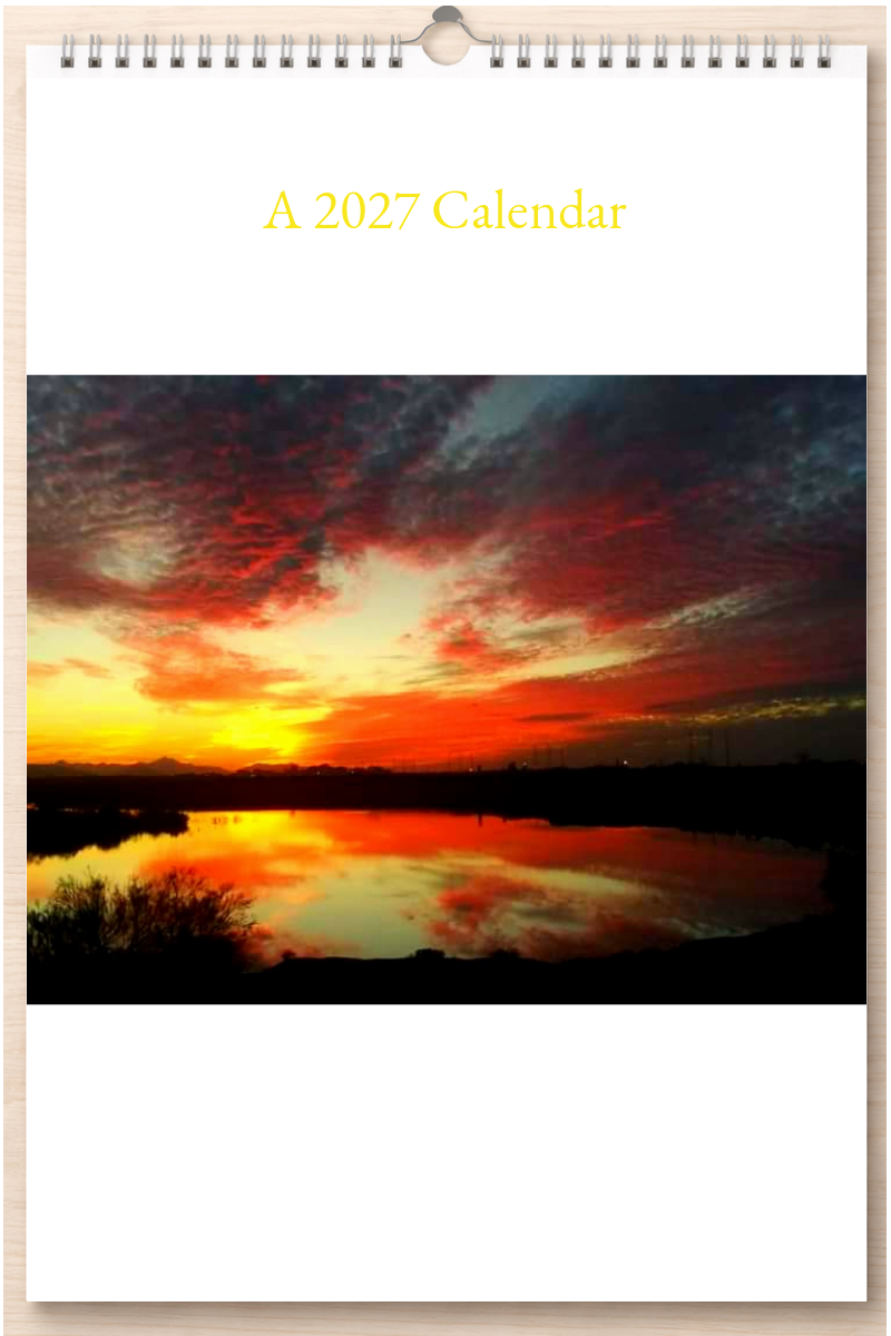 Wonderful Arizona: A 2027 Calendar
